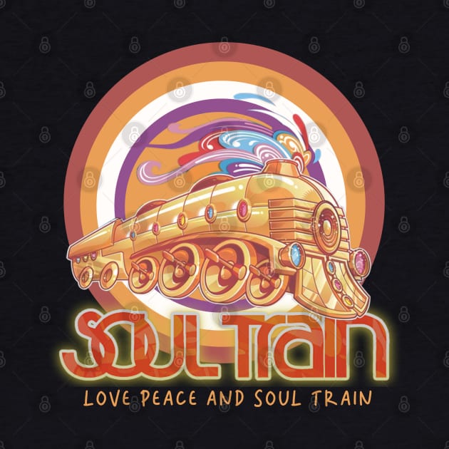 Love Peace and Soul Train by OnimakoArt